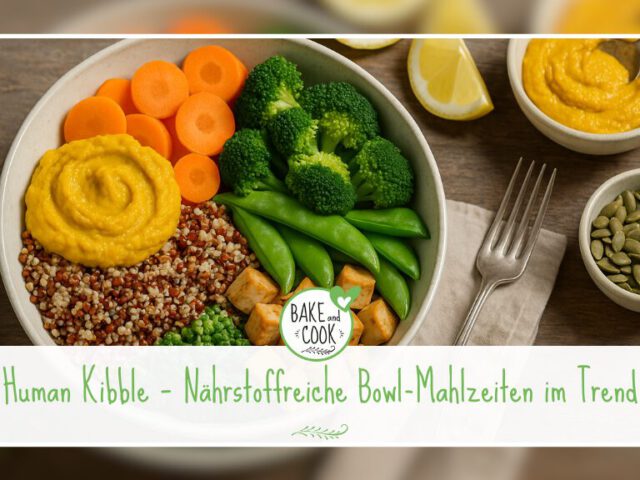 Human Kibble – Nährstoffreiche Bowl-Mahlzeiten im Trend