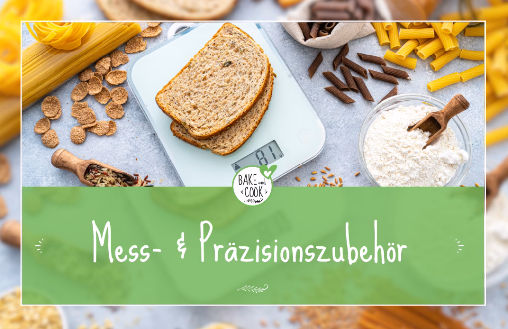 Bake & Cook Onlineshop - Mess- und Präzisionszubehör